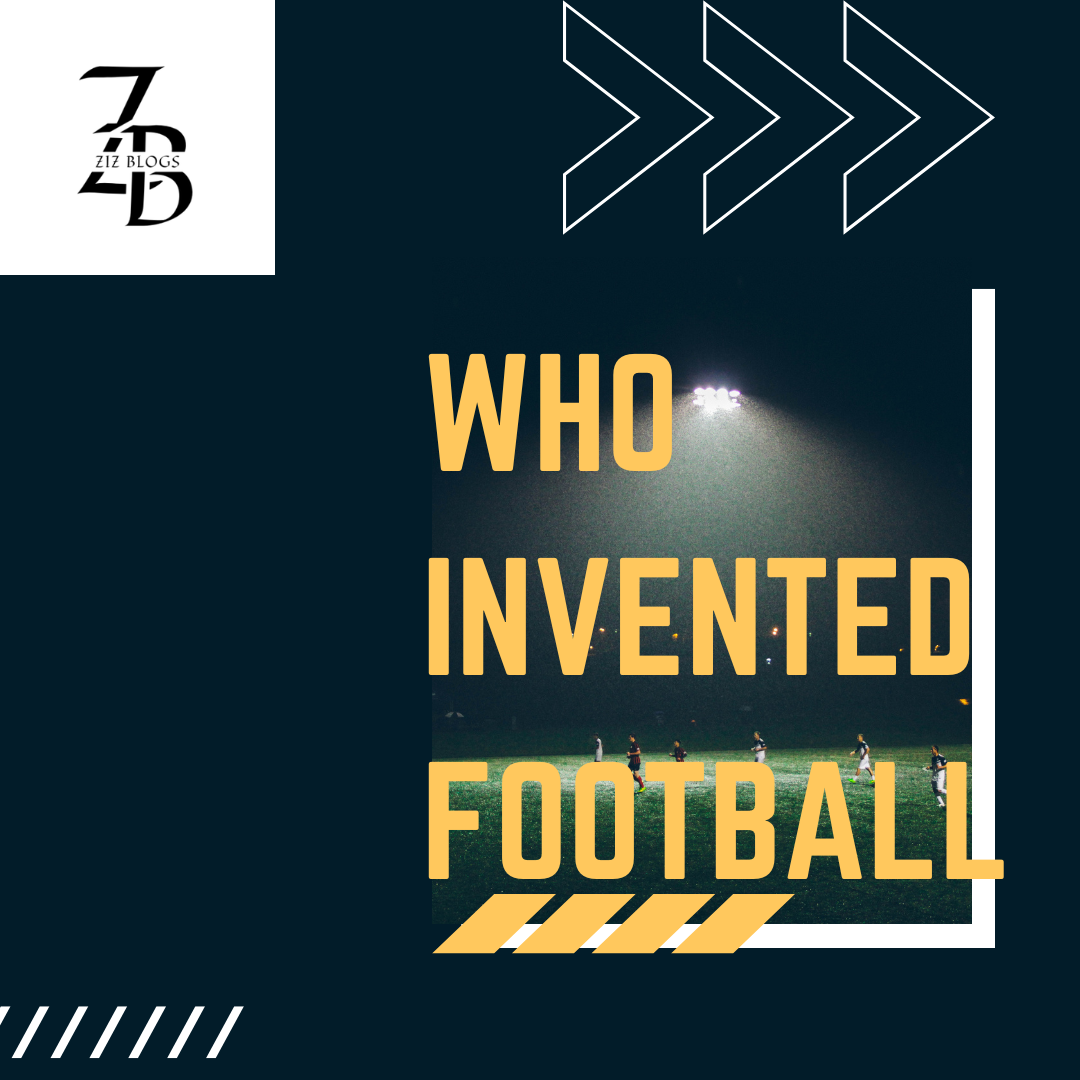 Who Invented Football